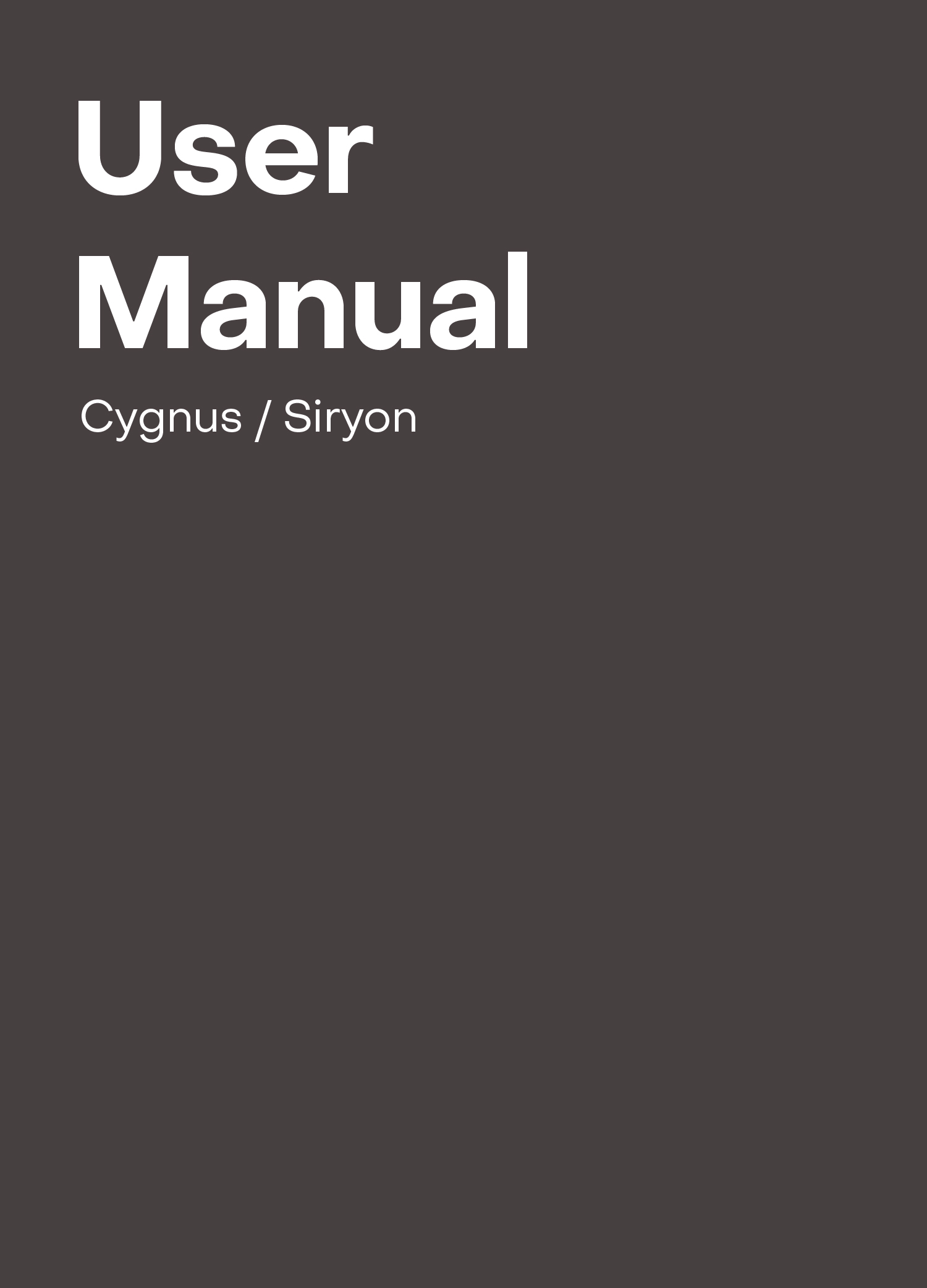 Cygnus & Siryon User Manual